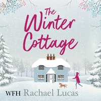 The Winter Cottage - Rachael Lucas - audiobook