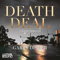 Deathdeal - Garry Disher - audiobook