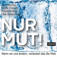 Nur Mut! - Elisa Gratias - audiobook