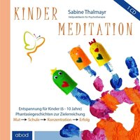 Kindermeditation - Sabine Thalmayr - audiobook