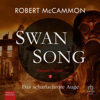 Swan Song 2 - Robert McCammon - audiobook