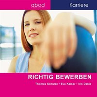 Richtig bewerben - Eva Kaiser - audiobook