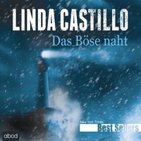Das Böse naht - Linda Castillo - audiobook