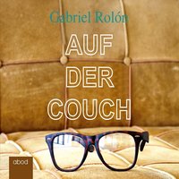 Auf der Couch - Gabriel Rolón - audiobook