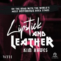 Lipstick and Leather - Kim Hawes - audiobook