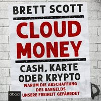Cloudmoney - Brett Scott - audiobook