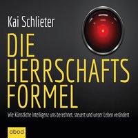 Die Herrschaftsformel - Kai Schlieter - audiobook
