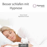 Besser schlafen mit Hypnose - Rainer Schnell - audiobook