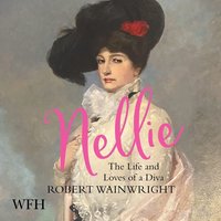 Nellie - Robert Wainwright - audiobook