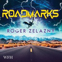 Roadmarks - Roger Zelazny - audiobook