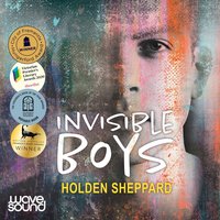 Invisible Boys - Holden Sheppard - audiobook