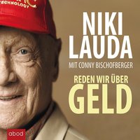 Reden wir über Geld - Niki Lauda - audiobook