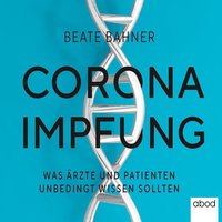 Corona-Impfung - Beate Bahner - audiobook