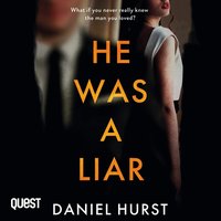 He Was A Liar - Daniel Hurst - audiobook