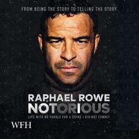 Notorious - Raphael Rowe - audiobook