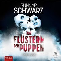 Das Flüstern der Puppen - Gunnar Schwarz - audiobook