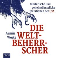 Die Weltbeherrscher - Armin Wertz - audiobook