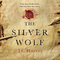 The Silver Wolf - J. C. Harvey - audiobook