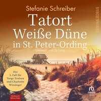 Tatort Weiße Düne in St. Peter-Ording - Stefanie Schreiber - audiobook