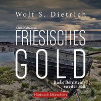 Friesisches Gold - Wolf S. Dietrich - audiobook