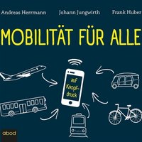 Mobilität für alle - Andreas Herrmann - audiobook