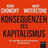 Konsequenzen des Kapitalismus - Noam Chomsky - audiobook