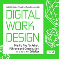 Digital Work Design - Tanja Schwarzmüller - audiobook