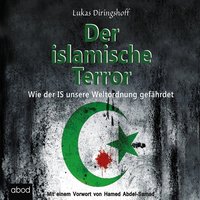 Der islamische Terror - Lukas Diringshoff - audiobook