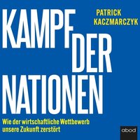 Kampf der Nationen - Patrick Kaczmarczyk - audiobook