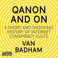 QAnon and On - Van Badham - audiobook