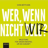 Wer, wenn nicht Bill? - Sven Böttcher - audiobook