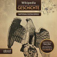 Wikipedia Geschichte - Nationalsozialismus - Wikipedia - audiobook