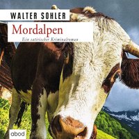 Mordalpen - Walter Sohler - audiobook