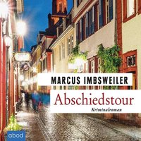 Abschiedstour - Marcus Imbsweiler - audiobook