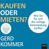 Kaufen oder mieten? - Gerd Kommer - audiobook