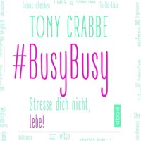 BusyBusy - Tony Crabbe - audiobook