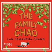 The Family Chao - Lan Samantha Chang - audiobook