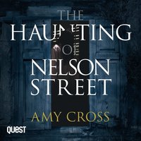The Haunting of Nelson Street - Amy Cross - audiobook