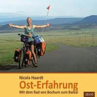 Ost-Erfahrung - Nicola Haardt - audiobook