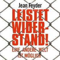 Leistet Widerstand! - Jean Feyder - audiobook