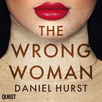 The Wrong Woman - Daniel Hurst - audiobook