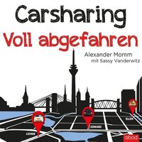 Carsharing - Alexander Momm - audiobook