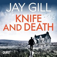Knife & Death - Jay Gill - audiobook