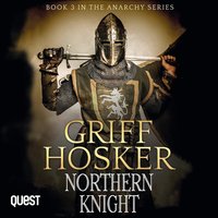 Northern Knight - Griff Hosker - audiobook