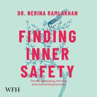 Finding Inner Safety - Nerina Ramlakhan - audiobook