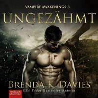 Ungezähmt - Brenda K. Davies - audiobook