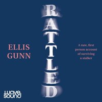 Rattled - Ellis Gunn - audiobook