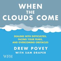 When the Clouds Come - Drew Povey - audiobook