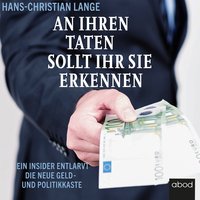An ihren Taten sollt ihr sie erkennen - Hans-Christian Lange - audiobook
