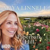 Paperbark Hill - Maya Linnell - audiobook